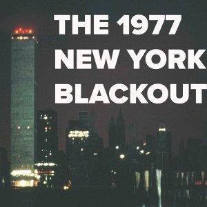 Media '12049114_071322-wabc-ap-nyc-blackout-file-img.jpg' in category 'History'